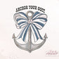 Anchor Your Soul Fisherman Aesthetic Png, Coquette Bow PNG, Coastal Artwork, Coastal Vibes
