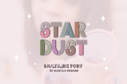 Multiline Retro Font - Stardust, OTF font, Handwritten font, Crafts font, Multiline font, Modern Retro Font