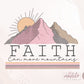 Faith Can move Mountains Png, Christian Retro Png, PNG Files For Sublimation