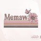 Retro Memaw sublimation Design, Vintage Memaw Graphic