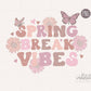 Spring Sublimation Designs, Spring Break Vibes PNG