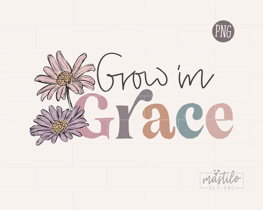 Grow In Grace PNG, Bible Verse Png, Christian Shirt Designs