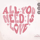 All You Need Is Love Svg, Valentines Groovy SVG, Love SVG, Valentines Retro Svg