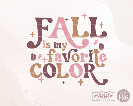 Fall Is my Favorite Color Retro Png