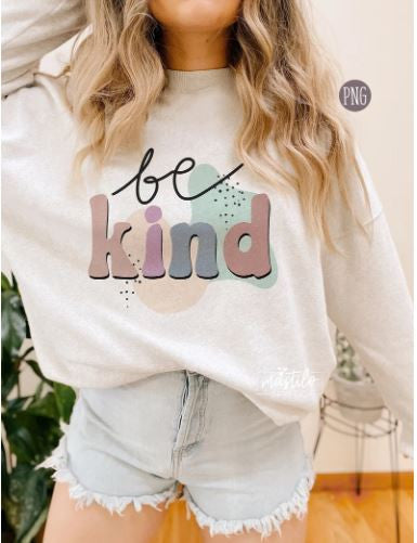 Be Kind Boho Sublimation PNG, Boho sublimation Design