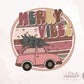 Merry Vibes Png, Retro Christmas Png, Christmas Sublimation Designs