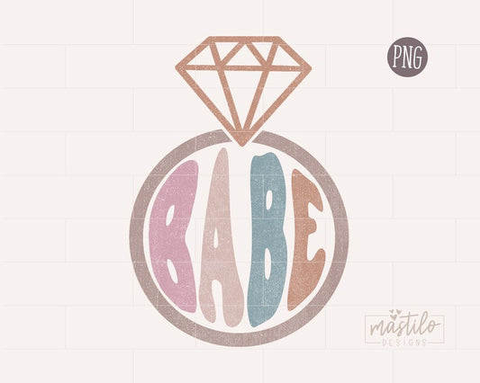 Babe Png, Bridal Sublimation Designs, Babe Retro Png