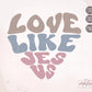 Love Like Jesus SVG, Heart Svg, Christian Svg Cut File, Christian SVG Designs