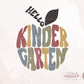 Back to School Sublimation Designs, Hello Kinder Garten Png
